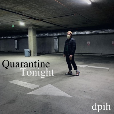 Quarantine Tonight - Single