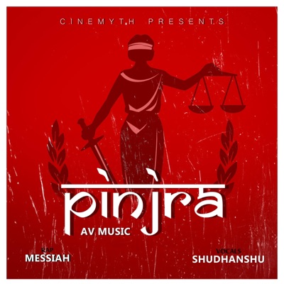 Pinjra (feat. Messiah & Shudhanshu) - Single