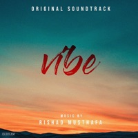 Vibe (Original Background Score) - Rishad Musthafa