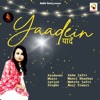 Yaadein - Single