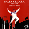 Canción Final Salsa Criolla - Enrique Pinti