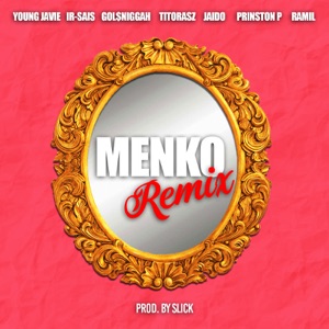 Gol$Niggah, Young Javie, Ir-Sais, TitoRasz, Jaido, Prinston P & Ramil Menko (Remix)