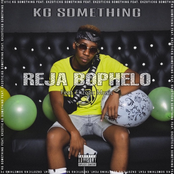 Reja Bophelo (feat. Ekzotic Music)
