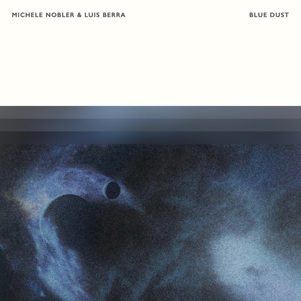 Blue Dust - EP
