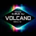 Volcano song reviews