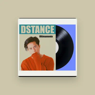 Listen to Dstance, watch music videos, read bio, see tour dates & more!
