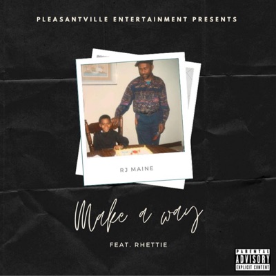 Make a Way (feat. Rhettie) - Single