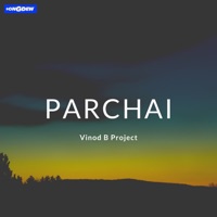 Parchai - Single - Vinod B Project