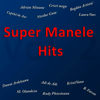 Super Manele Hits (Vol 2) - Various Artists