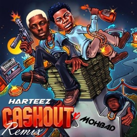 Cashout 2.0 (Mohbad Remix) Harteez