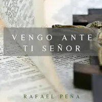 Gloria Gloria Aleluya — Rafael Peña