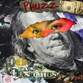 40 Bands 40 Nights Phuzz