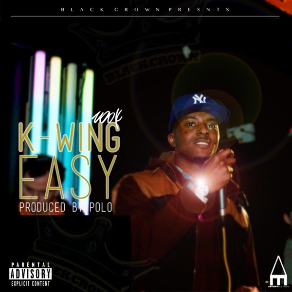 Easy (feat. K-Wing)
