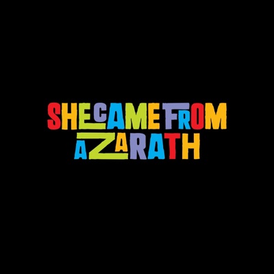 She Came from Azarath - Single