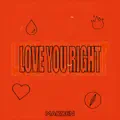 Love You Right