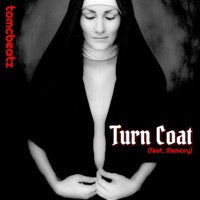Turn Coat (feat. Memory) - Single - ToMC Beatz