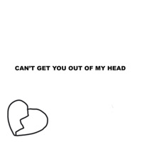 Can't Get You Out of My Head - Single - Maxballa