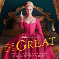 The Great (Original Series Soundtrack) - Nathan Barr