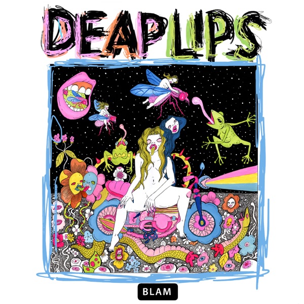 Deap Lips - Deap Lips, Deap Vally & The Flaming Lips