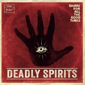 Deadly Spirits - Oh Lord