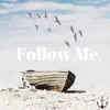 Follow Me
