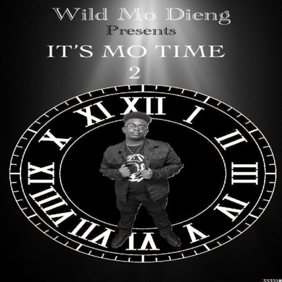 It's Mo Time 2