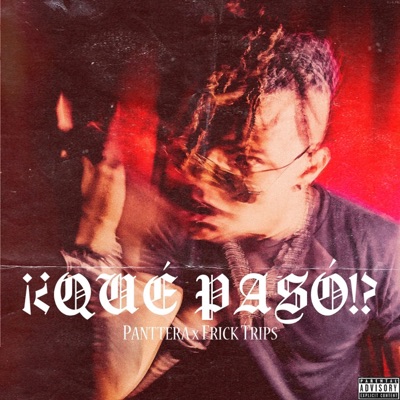 ¿Qué Pasó? - Single