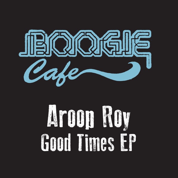 Good Times - Single
