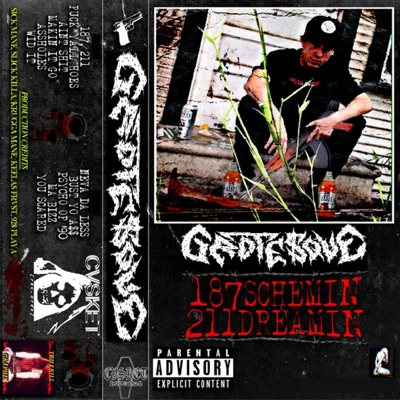 187Schemin 211Dreamin