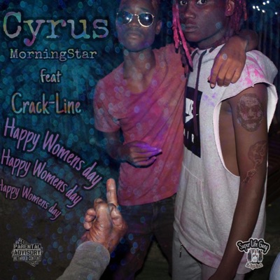 Happy Womens Day (feat. Crack-Line) - Single