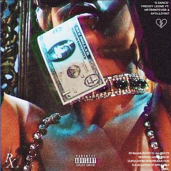 $ Dance (feat. Hrtbrkfever & Ricky Brielo)