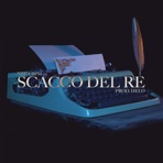 Scacco del re - Single