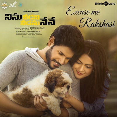 Excuse Me Rakshasi (From "Ninu Veedani Needanu Nene") - Single