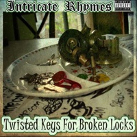 Twisted Keys for Broken Locks - Intricate Rhymes