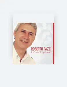 Roberto Pazziを聴いたり、ミュージックビデオを鑑賞したり、経歴やツアー日程などを確認したりしましょう！