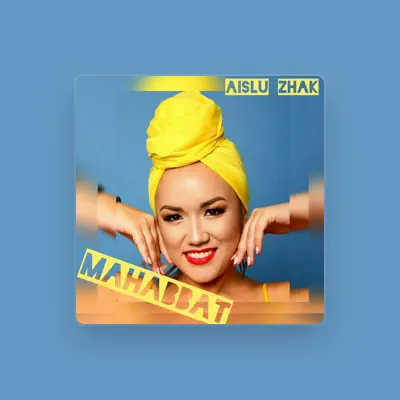 Ascolta Aislu Zhak, guarda video musicali, leggi la biografia, vedi le date del tour & altro!