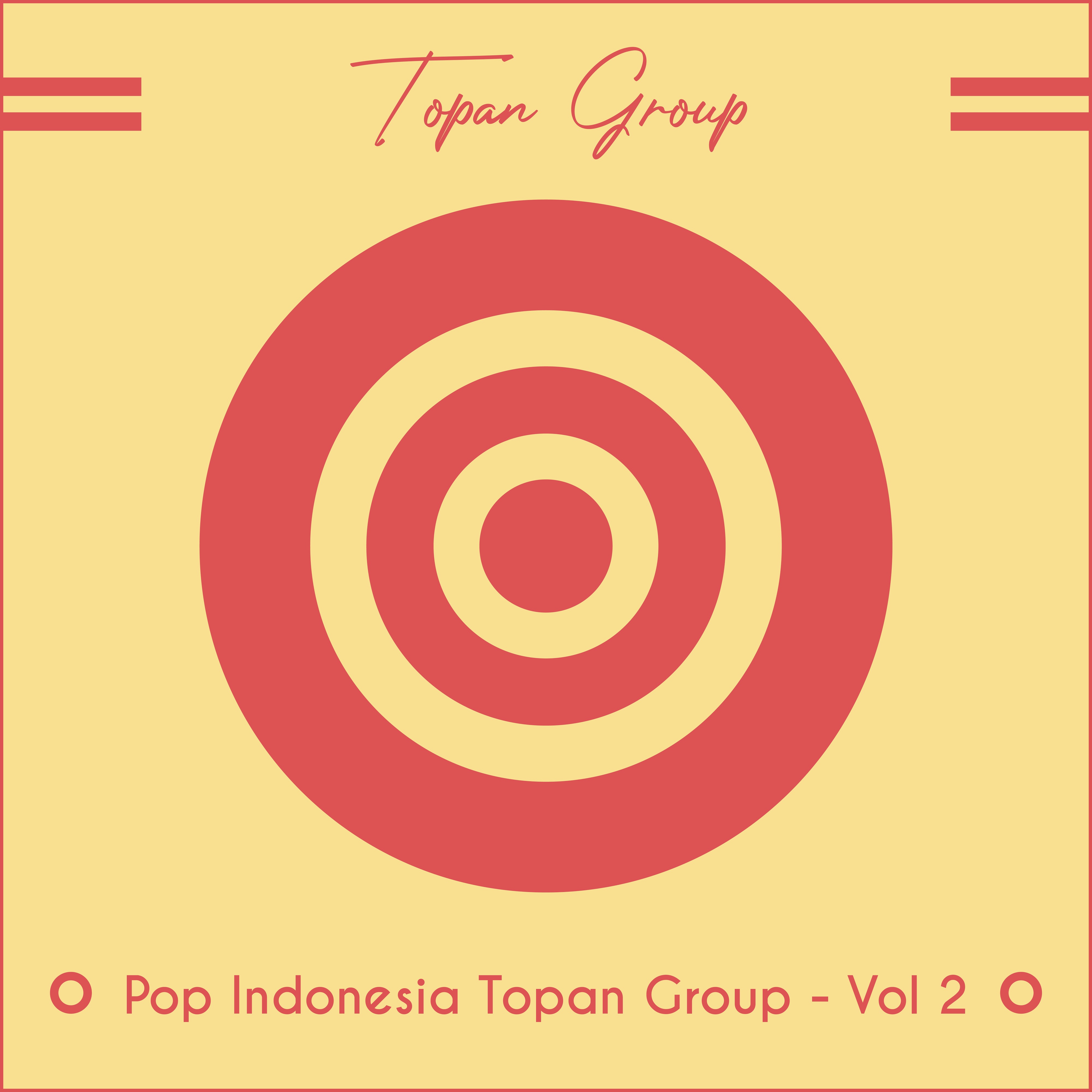 Pop Indonesia Topan Group - Vol 2