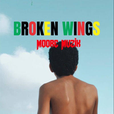 Broken Wings - Single