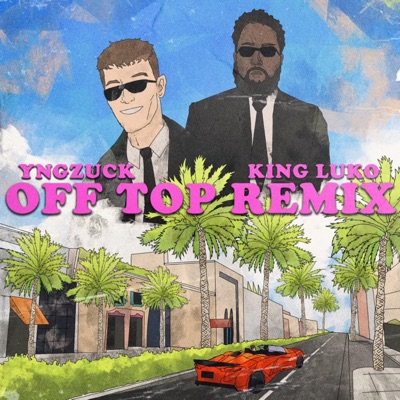 Off Top (Remix) - Single