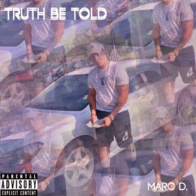 Truth Be Told - EP