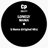 Mama - Single - Lonely