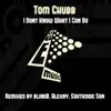 Tom Chubb - I Don't Know What I Can Do ()