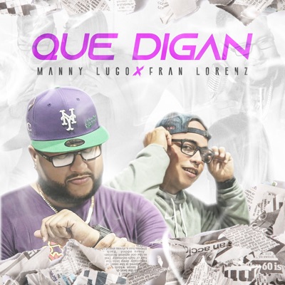 Que Digan - Single