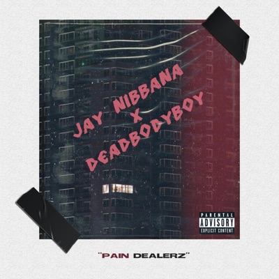 Pain Dealerz (feat. DeadBodyBoy) - Single