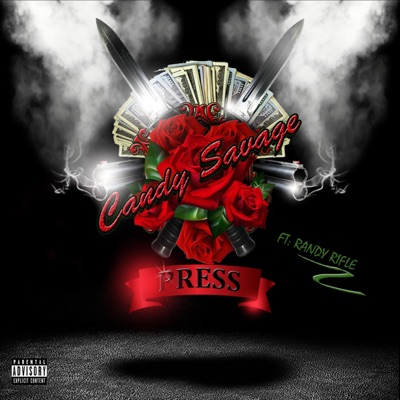 Press (feat. Randy Rifle) - Single