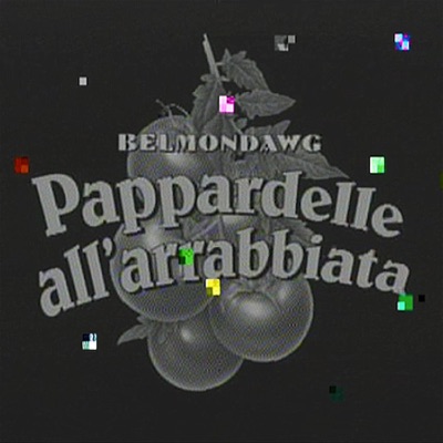 Pappardelle all'arrabbiata Remix - EP