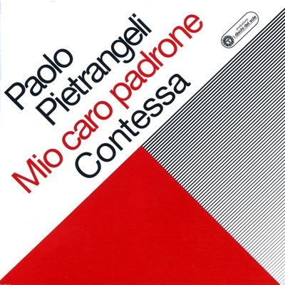 Mio caro padrone / Contessa