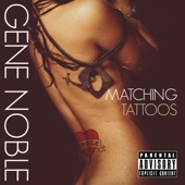 Gene Noble - Matching Tattoos