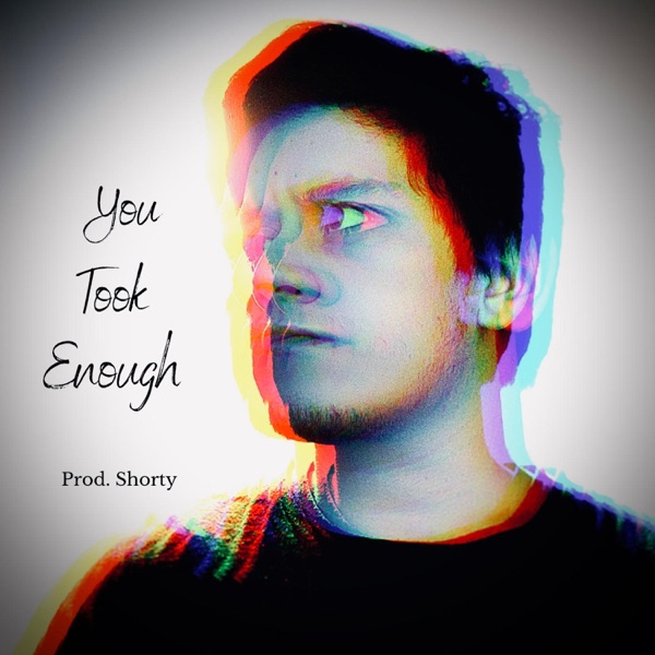You Took Enough