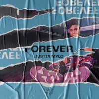 Forever - Single - Justin Mylo